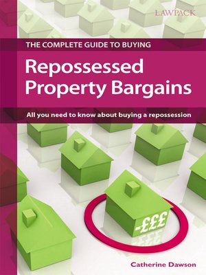 cover image of The Complete Guide to Buying Repossessed Property Bargains